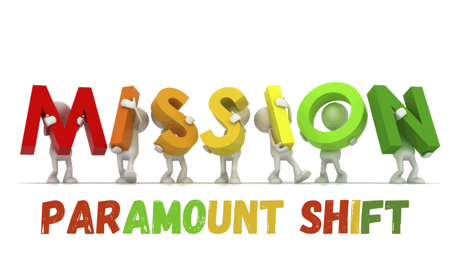 Mission Paramount shift